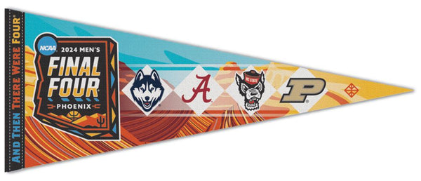 NCAA Men's Basketball FINAL FOUR 2024 Official Premium Felt Pennant (UCONN, Bama, Purdue, NC State) - Wincraft