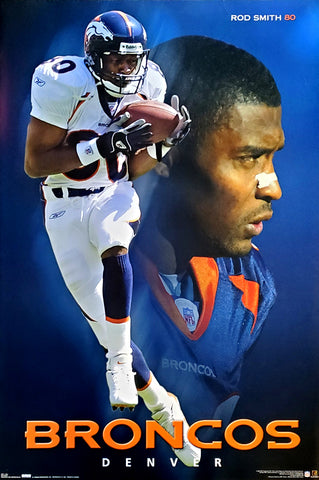 Rod Smith "Superstar" Denver Broncos NFL Action Poster - Costacos 2004