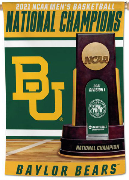 Baylor Bears 2021 NCAA Men's Basketball Champions Official Wall BANNER Flag - Wincraft Inc.