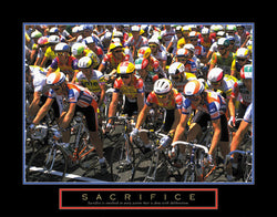 Cycling "Sacrifice" (Road Race) Motivational Poster - Front Line