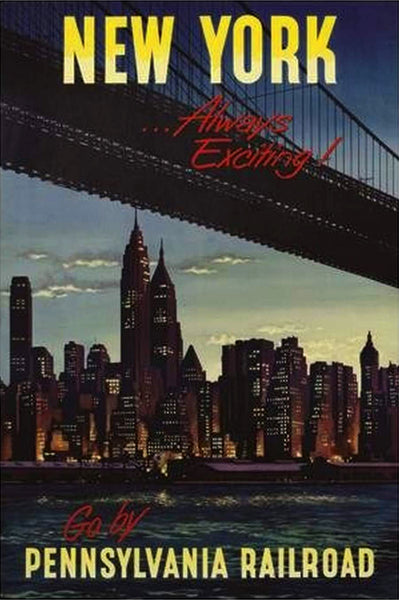 New York "Always Exciting!" c.1940 Vintage Pennsylvania Railroad Poster Reproduction - Image Source