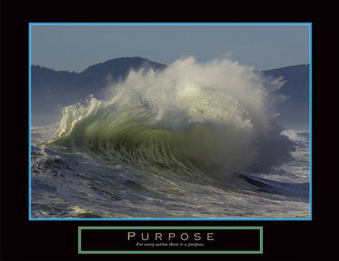 Ocean Wave "Purpose" Motivational Inspirational Poster - Front Line