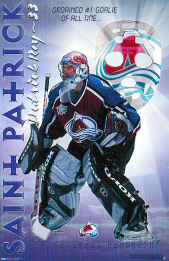 Patrick Roy "Saint Patrick" Colorado Avalanche Poster - Costacos 2000