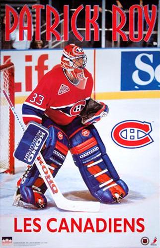 Patrick Roy "Les Canadiens" Montreal Canadiens Poster - Starline 1993