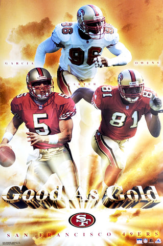 San Francisco 49ers "Good as Gold" Poster (Garcia, Owens, Carter) - Starline 2001