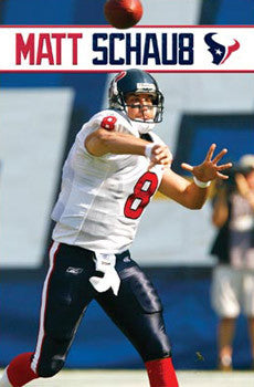 Matt Schaub "Gunslinger" Houston Texans QB Action Poster - Costacos 2008