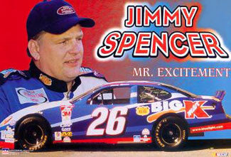Jimmy Spencer "Mr. Excitement" NASCAR Racing Poster - Starline 2000