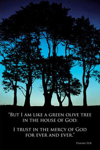 Trust & Faith in God (Psalms 52:8) Biblical Inspiration Poster - Eurographics