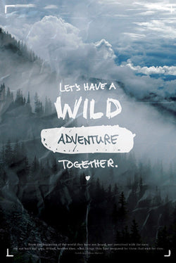 Natural World "Let's Have a Wild Adventure Together" Poster (Isaiah 64:4) - Slingshot Publishing