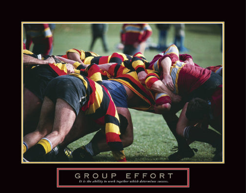 Rugby "Group Effort" Motivational Inspirational 22x28 Wall Poster - Front Line