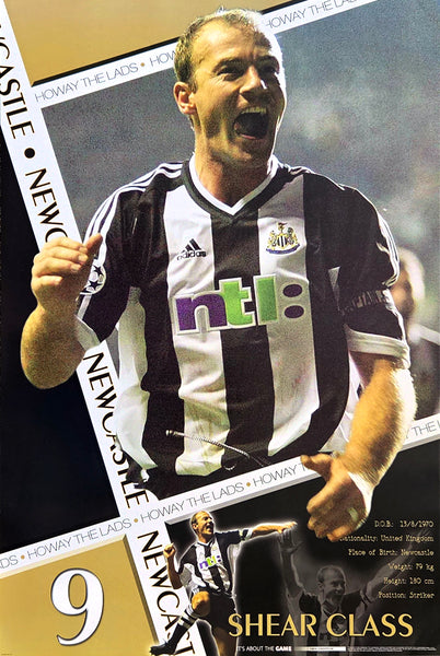 Alan Shearer "Shear Class" Newscastle United FC Vintage 2003 Poster - U.K. Posters