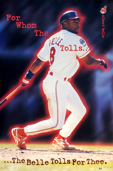 Albert Belle "For Whom The Belle Tolls" Cleveland Indians Vintage Original Poster - Costacos Brothers 1996
