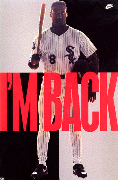 Bo Jackson "I'm Back" Chicago White Sox Poster - Nike 1991