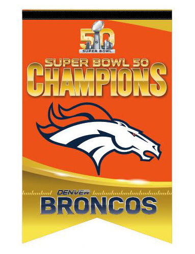 Denver Broncos Super Bowl 50 Champions Premium Felt Collector's BANNER - Wincraft