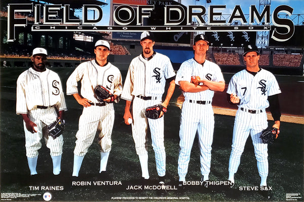 Chicago White Sox "Field of Dreams" 1992 Chicago White Sox Poster (Raines, Ventura, McDowell, Thigpen, Sax) - Costacos Final Stock Collection