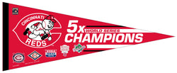 Cincinnati Reds Five-Time World Series Champions MLB Baseball Premium Felt Pennant - Wincraft