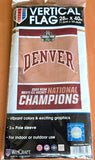 Denver Pioneers 2022 NCAA Men's Hockey Frozen Four National CHAMPIONS Official 28x40 Wall BANNER- Wincraft