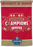 Denver Pioneers 2026 NCAA Men's Hockey Frozen Four National CHAMPIONS Official 28x40 Wall BANNER- Wincraft