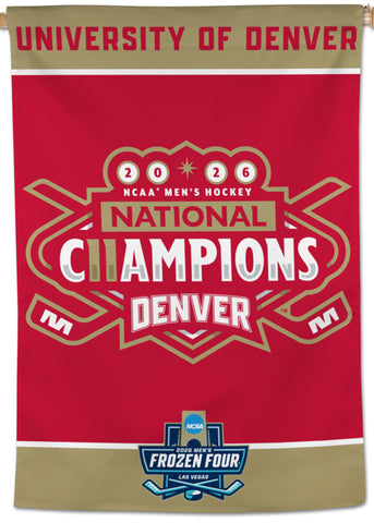 Denver Pioneers 2026 NCAA Men's Hockey Frozen Four National CHAMPIONS Official 28x40 Wall BANNER- Wincraft