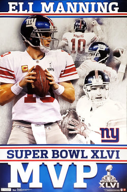 Eli Manning Super Bowl XLVI MVP (2012) New York Giants Poster - Costacos Sports