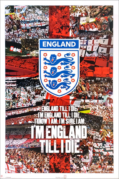 Team England Three Lions Football "England Till I Die" Poster - Pyramid (UK)