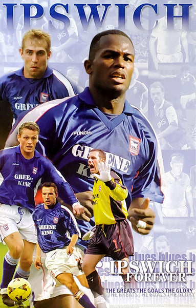 Ipswich Town FC "Ipswich Forever" EPL Football Action Poster - U.K. 2000