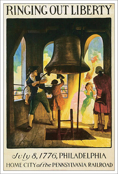 Ringing out Liberty (July 8, 1776, Philadelphia) Historic Poster Reproduction - Eurographics Inc.