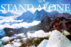 Mountain Climbing "Stand Alone" Inspirational Poster - Image Source