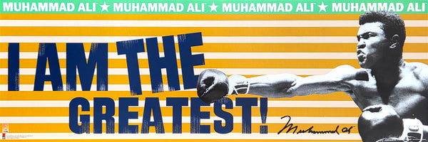Muhammad Ali "I AM THE GREATEST" Signature Series Boxing Poster - Culturenik 2011