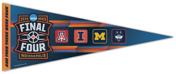 NCAA Men's Basketball FINAL FOUR 2026 Official Premium Felt Pennant (UConn, Illinois, Arizona, Michigan) - Wincraft