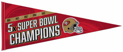 San Francisco 49ers 5-Time Super Bowl Champions Official NFL Felt Pennant - Rico Inc.