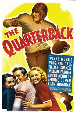 Classic Movie Poster "The Quarterback" (1940) Football Movie Poster Reproduction - Eurographics Inc.