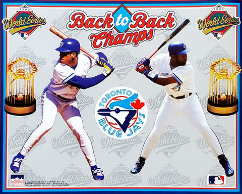 Toronto Blue Jays "Back-to-Back" (1992-93) Commemorative Poster - Starline 16x20