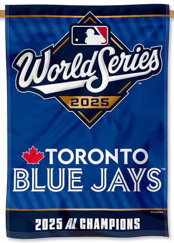 Toronto Blue Jays 2025 AL Champions World Series Commemorative 28x40 Wall Banner - Wincraft