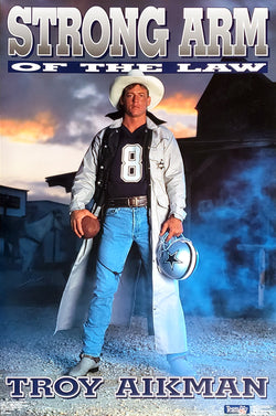 Troy Aikman "Strong Arm of the Law" Dallas Cowboys 1991 NFL Football Theme Poster - Costacos Final Stock Collection