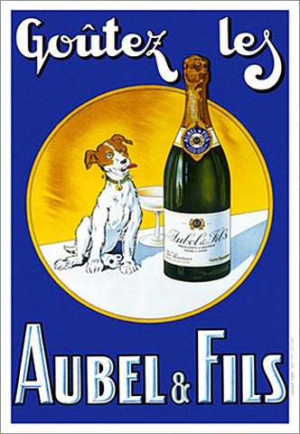 French Sparkling Wine "Aubel and Fils" Vintage 1920s Champagne Advertisement Poster Reprint - Clouets (France)