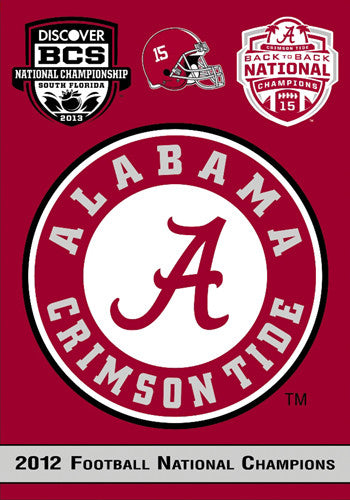 Alabama Crimson Tide 2012 National Champs Commemorative Banner (Back-to-Back!) - BSI