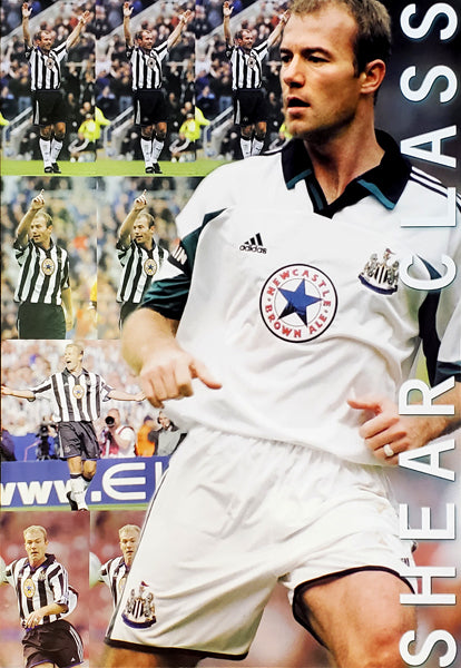 Alan Shearer "Shear Class" Newcastle United Poster - UK 1999