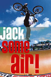 Freestyle BMX Cycling "Jack Some Air!" Action Poster - Eurographics
