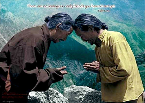 Tibetan Wisdom "There Are No Strangers" Dalai Lama Buddhist Inspirational Poster - Tushita Publishing