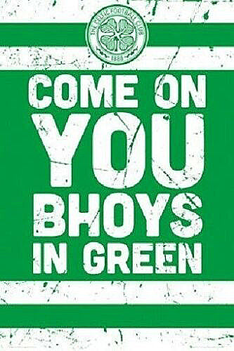 Glasgow Celtic "Come On You Bhoys In Green" Club Crest and Motto Poster - GB Eye (UK)