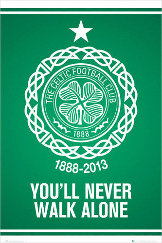 Glasgow Celtic You'll Never Walk Alone Club Crest Logo Poster