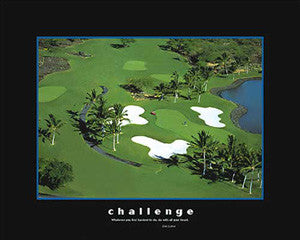 Golf Course "Challenge" Motivational Poster - Eurographics 16x20
