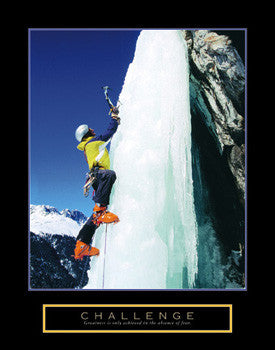 Glacier Ice Climbing "Challenge" Motivational Inspirational Poster - Front Line