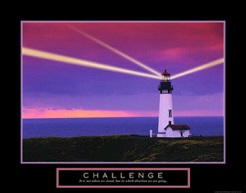 Lighthouse at Sunset "Challenge" Motivational Inspirational Poster - Front Line