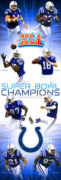 Indianapolis Colts "Big-Time Champs" (Door-Sized) Super Bowl XLI Champions Poster - Costacos