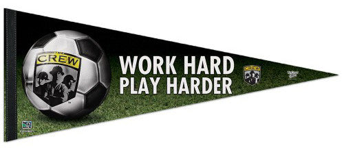 Columbus Crew "Work Hard, Play Harder" Premium Felt Pennant - Wincraft Inc.