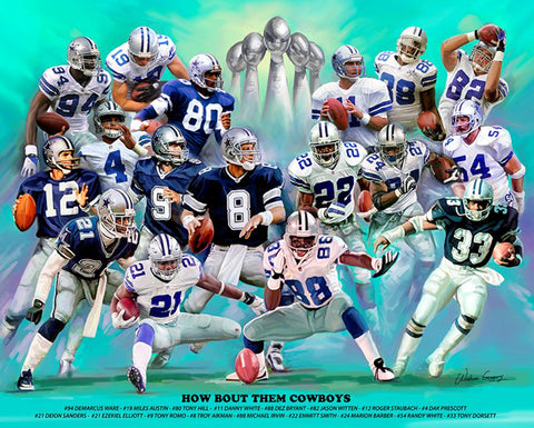 Dallas Cowboys "How Bout Them Cowboys" (17 Legends) Art Print by Wishum Gregory