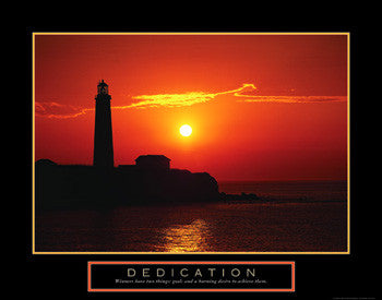 Lighthouse at Sunset "Dedication" Motivational Inspirational Poster - Front Line
