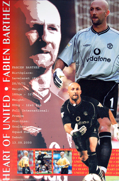 Fabien Barthez "Heart of United" Manchester United Goalkeeper EPL Football Poster - UK 2001